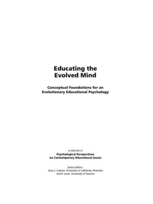 cover image of Educating the Evolved Mind
